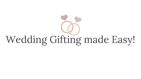 Pocket- Friendly Guide for Wedding Gifting